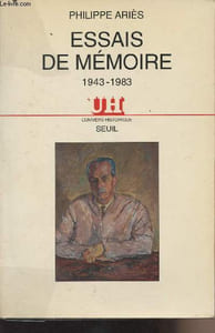 "Essais de mémoires 1943-1983 - ""L'univers historiqueé"