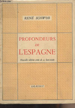 Profondeurs de l'Espagne. Schwob René