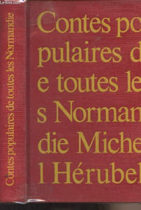 Contes populaires de toutes les Normandie