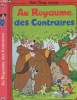 Au Royaume des contraires - Walt Disney. Collectif