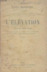 L'élévation -Pièce en trois actes
