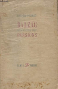 Balzac romancier des passions