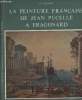 La peinture française de Jean Pucelle à Fragonard. Fromont D.