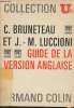Guide de la version anglais - collection U2. Bruneteau C./Luccioni J.-M.