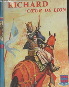 "Richard Coeur de Lion - ""Bibliothèque rouge et bleue"" n°84"