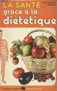 "La santé grâce à la diététique - ""Nature et santé"""