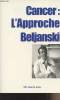 Cancer : L'approche Beljanski. Beljanski