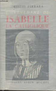 L'avènement de Isabelle la catholique