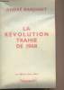 "La révolution trahie de 1968 - Collection ""Controverses""". Barjonet André