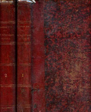 Les mystères de Paris - Tomes I et II. Süe Eugène
