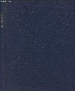 Le monde des sciences - La physique
