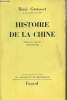 "Histoire de la Chine - ""Les grandes études historiques""". Grousset René