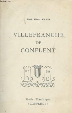 Villefranche de Conflent - Guide touristique. Abbé Cazes Albert