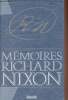 Mémoires Richard Nixon. Nixon Richard
