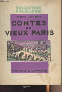 "Contes du vieux Paris - collection ""Folklore"""