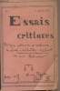 Essais critiques - Politique intérieure et extérieure, les livres, les théâtres, les concerts; un seul rédacteur - N°1 1er janvier 1920 - Un discours ...