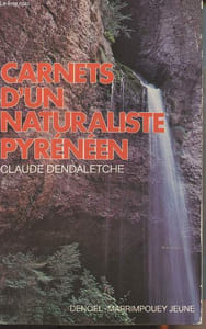Carnets d'un naturaliste pyrénéen