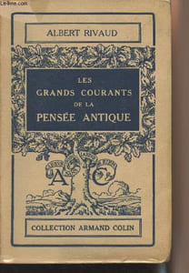 "Les grands courants de la pensée antique - collection ""Armand Colin"" n°118"