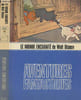 Le Monde enchant&eacute; de Walt Disney - Aventures fantastiques. Collectif