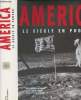 America, le siècle en photos. Cronkite Walter/Sandler Martin W.