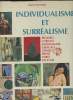 "Grands peintres - Individualisme et surréalisme - Picasso, Utrillo, Modigliani, Chagall, Chirico, Ernst, Miro, De Staël - ""Chefs-d'oeuvre de ...