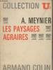 Les paysages agraires - collection U2 n°27. Meynier A.