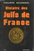 Histoire des juifs de France. Bourdrel Philippe