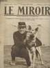 "Le Miroir, 4e année n°50 dim. 8 novembre 1914 - Le sapeur-aviateur Georges Carpentier et son chien allemand ""Kronprinz"" - Nos fusiliers marins sont ...