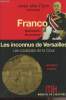 Mémoires de l'histoire : Franco - Les inconnus de Versailles, Les coulisses de la Cour. Des Cars Jean/Bennassar B./Levron J.