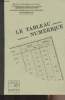 Le Tableau numérique - Juin 1970 - Nov. 1971. Collectif