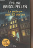 La maison aux 52 portes. Brisou-Pellen Evelyne