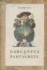 Gargantua et Pantagruel - Les oeuvres de Maître Françoys Rabelais. Rabelais
