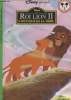 "Le roi lion II, L'honneur de la tribu - ""Mickey, Club du livre""". Disney Walt