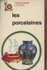"Les porcelaines - ""Poche couleurs"" n°31". Aldridge E.