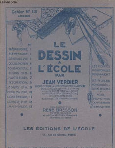 Le dessin à l'école - Cahier n°13 - Animaux