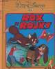 Rox et Rouky - Bande dessinée du film. Disney Walt