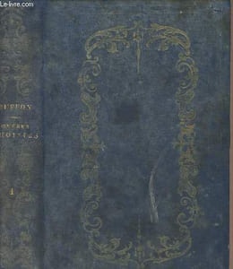 Oeuvres choisies de Buffon, contenant les discours académique, des extraits de la théorie de la terre, les époques de la nature, la génésie de minéraux, l'histoire naturelle de l'homme et des animaux - Tome 1