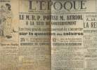 L'époque - n°1440 10e année - jeudi 6 juin 46 - L'Italie a dit non à la Royauté, La république sera proclamée le 8 juin - Le M.R.P. pousse Auriol à la ...