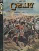 Cavalry - The history of mounted warfare. Ellis John