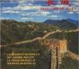 The Great Wall - La grande muraille - Die Grobe Mauer - La gran muralla - Grande Muraglia. Collecitf