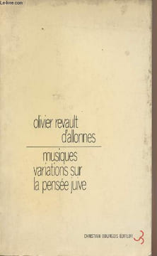Musiques variations sur la pensée juive. Revault d'Allonnes Olivier