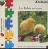 Les b&eacute;b&eacute;s animaux - Livre puzzle. Collectif