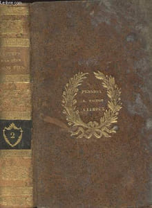 Lettres d'un père à son fils sur l'histoire de France depuis l'origine de la Monarchie jusqu'au sacre de Charles X - Tome second
