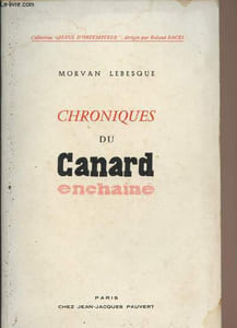 "Chroniques du Canard Enchaîné - ""Refus d'obtempérer"""