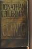The Clinic - An Alex Delaware Novel. Kellerman Jonathan