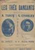 Les thés dansants - Chanson créee par A. Turcy et G. Charley - Paroles de Géo Charley, musique de Blanche Poupon - Les chansons de Montmartre à l'ami ...
