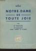 Notre-Dame de toute joie - Les cahiers de la vierge, 4. Bernard/Jeglot/Neubert/Saint Albert Le Grand