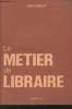 Le métier de libraire. Asfodelp