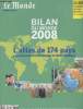 Le Monde - Hors série 2008 - Bilan du monde - L'atlas de 174 pays, la situation économique internationale. Collectif