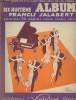 Dix-huitième album Francis Salabert, contient 25 danses pour piano seul. Salabert Francis